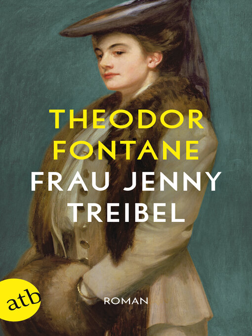 Title details for Frau Jenny Treibel oder Wo sich Herz zum Herzen findt by Theodor Fontane - Available